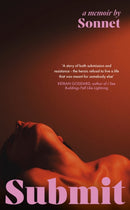 Submit : The electrifying secret memoir of a submissive that everyone is talking about-9781399729499