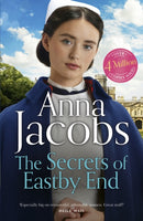 The Secrets of Eastby End : the gripping and unforgettable new novel from the beloved and bestselling saga storyteller-9781399729970