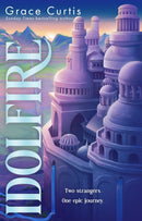 Idolfire : the Sunday Times bestselling epic sapphic fantasy-9781399730648