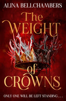 The Weight of Crowns : the heart-pounding epic conclusion to the romantic fantasy duology-9781399730839