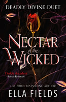 Nectar of the Wicked : The hot SUNDAY TIMES BESTSELLING enemies-to-lovers romance!-9781399731829