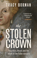 The Stolen Crown : The Perfect Tudor Christmas Gift-9781399732888