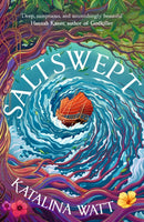 Saltswept : Southeast Asian mythology meets high-seas heist in this lush epic fantasy-9781399735049