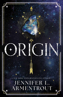 Origin : Book four in the paranormal romance of the summer by Jennifer L. Armentrout-9781399738019