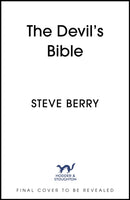 The Devil's Bible : An utterly gripping and addictive action-adventure thriller from New York Times bestselling author Steve Berry-9781399738910