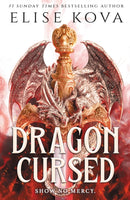 Dragon Cursed : the must-read dragon fantasy romance from the Sunday Times bestselling author of Arcana Academy-9781399740029
