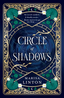 Circle of Shadows : A gripping historical fantasy steeped in mystery, menace, and the macabre-9781399740180