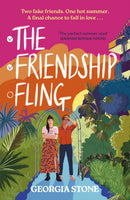 The Friendship Fling : the hilarious new grumpy-sunshine, friends-to-lovers romantic comedy - your favourite new romcom voice for 2025-9781399741583