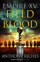 Empire XV: Field of Blood-9781399741767