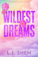 Wildest Dreams : the must-read enemies to lovers, brother's best friend romance that's intense, spicy, and addictive, from the co-author of MY DARK ROMEO-9781399743419