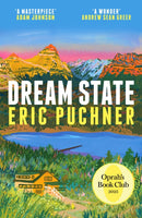 Dream State : 'The Paper Palace meets Jonathan Franzen' Sunday Times Style-9781399744126