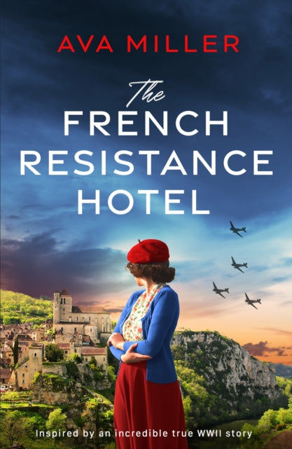 The French Resistance Hotel