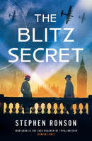 The Blitz Secret : A totally gripping WW2 historical thriller-9781399745734