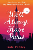 We''ll Always Have Paris