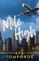 Mile High : The unputdownable first book in TikTok sensation, the Windy City series, featuring an ice hockey enemies-to-lovers sports romance-9781399751926