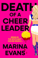 Death of a Cheerleader : An utterly gripping and unique thriller full of twists and turns for 2025-9781399754262