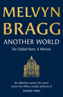 Another World : The Oxford Years-9781399755429