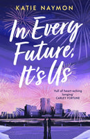 In Every Future, It's Us