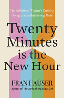 20 Minutes is the New Hour