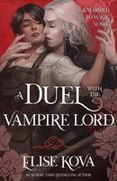 A Duel with the Vampire Lord