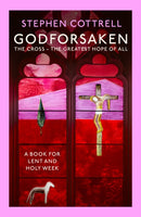 Godforsaken : The Cross - the greatest hope of all-9781399805254