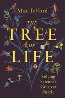 The Tree of Life : Solving Science's Greatest Puzzle-9781399806374