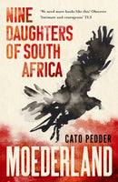 Moederland : Nine Daughters of South Africa-9781399810814
