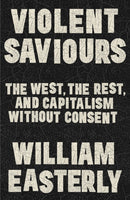 Violent Saviours