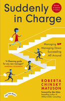 Suddenly in Charge : 3rd edition-9781399811927
