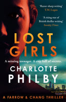 Lost Girls : A Farrow & Chang Thriller-9781399812122