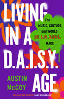 Living in a D.A.I.S.Y. Age