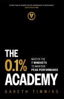 The 0.1% Academy : Master the 7 Mindsets to Maintain Peak Performance-9781399814850