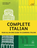 Complete Italian : Your all-in-one guide to learning Italian (Beginner-Intermediate)-9781399818612