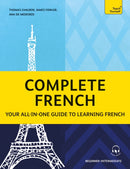 Complete French : Your all-in-one guide to learning French (Beginner-Intermediate)-9781399818681