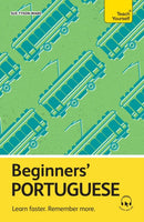 Beginners' Portuguese : Learn faster. Remember more.-9781399821650