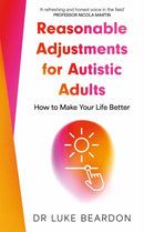 Reasonable Adjustments for Autistic Adults