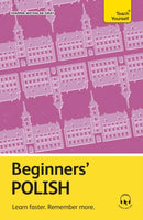 Beginners' Polish : Learn faster. Remember more.-9781399821988