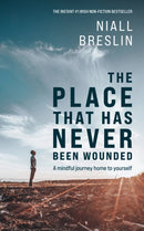 Place That Has Never Been Wounded