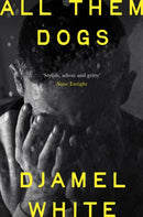 All Them Dogs : One of the most anticipated debuts of 2026: A heartbreaking literary thriller from one of Ireland's most exciting writers-9781399824460