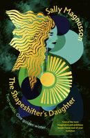 Shapeshifter''s Daughter