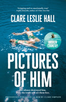 Pictures of Him : A page-turning story of love and obsession with a jaw-dropping twist, from the Reese's Book Club author of Broken Country.-9781399825498