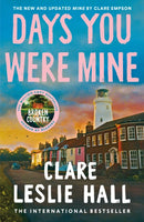 Days You Were Mine