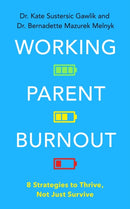 Working Parent Burnout