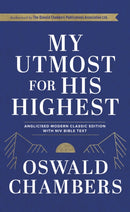 My Utmost For His Highest : Anglicised Modern Classic Edition with NIV Bible Text-9781399827867