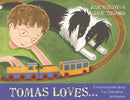Tomas Loves... : A rhyming book about fun, friendship - and autism-9781399832601
