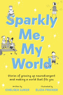Sparkly Me, My World