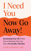 I Need You... Now Go Away!