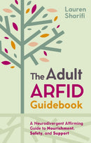 The Adult ARFID Guidebook
