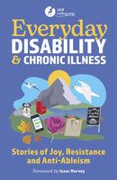 Everyday Disability and Chronic Illness