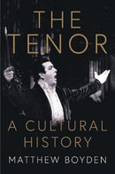 The Tenor: A Cultural History-9781399900171